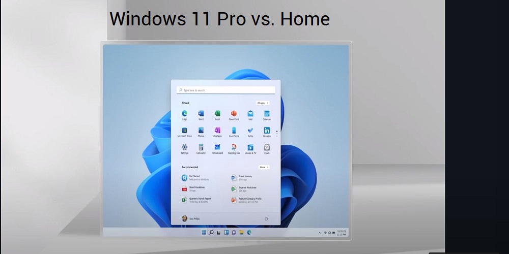  Windows 11 Pro vs. Home